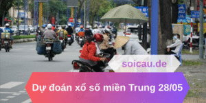 Dự đoán xổ số miền Trung 28/05