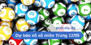 Dự báo xổ số miền Trung 12-05