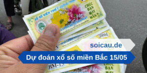 Dự đoán xổ số miền Bắc 15/05