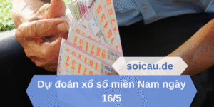 Dự đoán xổ số miền Nam ngày 16/5