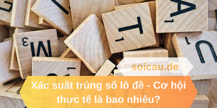 Xác suất trúng số lô đề