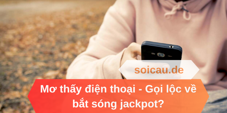 Mơ thấy điện thoại