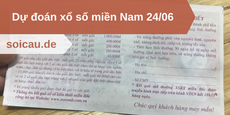 Dự đoán xổ số miền Nam 24/06