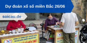 Dự đoán xổ số miền Bắc 26/06