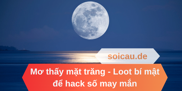 Mơ thấy mặt trăng
