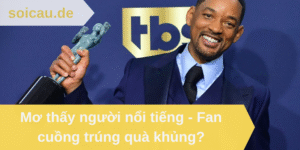 Mơ thấy người nổi tiếng