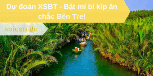 Dự đoán XSBT