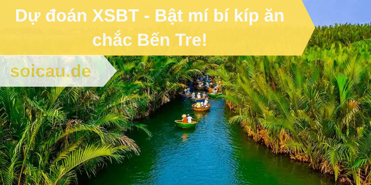 Dự đoán XSBT