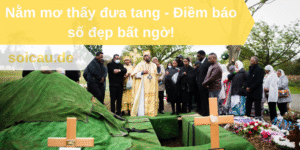 Nằm mơ thấy đưa tang