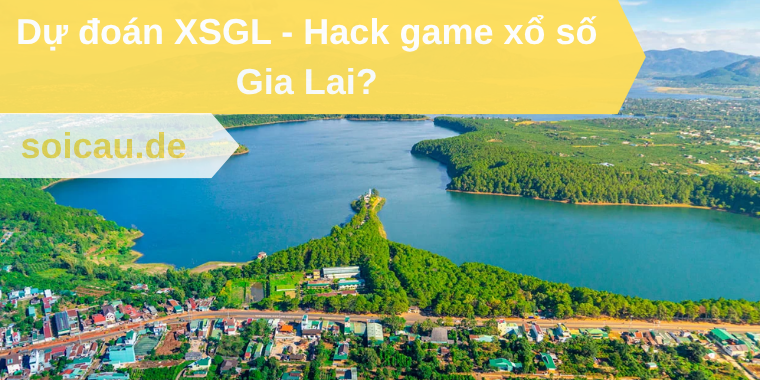 Dự đoán XSGL