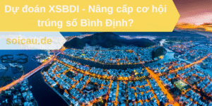 Dự đoán XSBDI