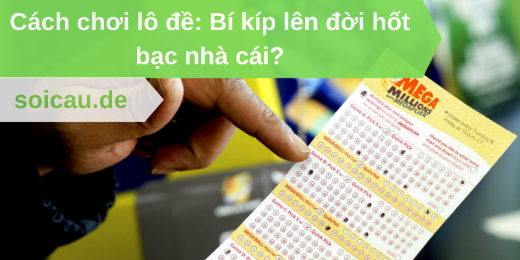 Cách chơi lô đề