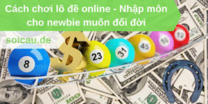 Cách chơi lô đề online