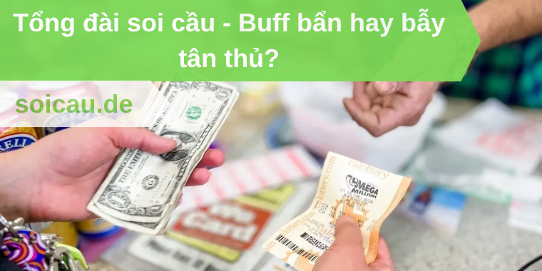 Tổng đài soi cầu