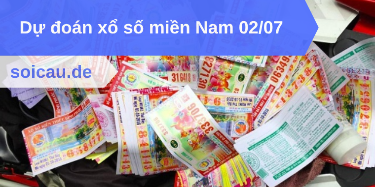 Dự đoán xổ số miền Nam 02/07