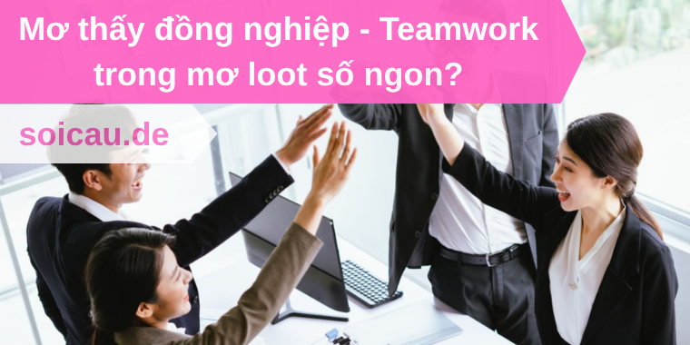 Mơ thấy đồng nghiệp