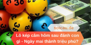 Lô kép câm hôm sau đánh con gì