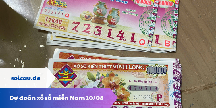 Dự đoán xổ số miền Nam 10/08